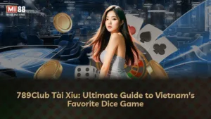 789Club Tài Xỉu: Khám Phá Trò Chơi Đánh Bạc Phổ Biến Tại Việt Nam