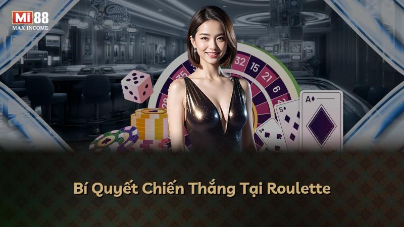 Bí Quyết Chiến Thắng Tại Roulette