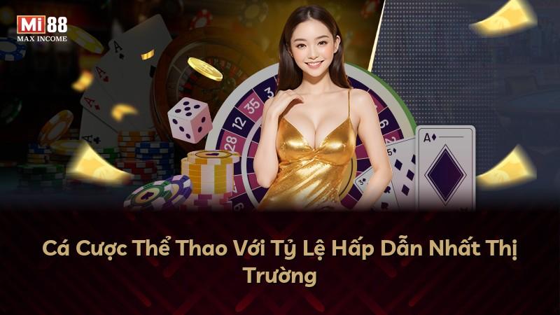 Cá Cược Thể Thao Với Tỷ Lệ Hấp Dẫn Nhất Thị Trường