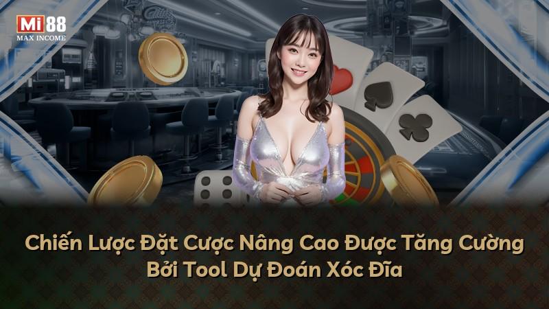 Chiến Lược Đặt Cược Nâng Cao Được Tăng Cường Bởi Tool Dự Đoán Xóc Đĩa