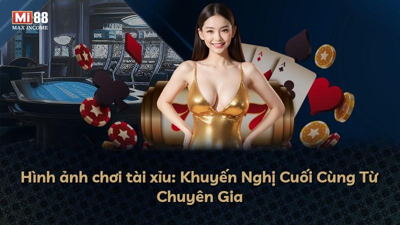 Hình ảnh chơi tài xỉu: Khuyến Nghị Cuối Cùng Từ Chuyên Gia