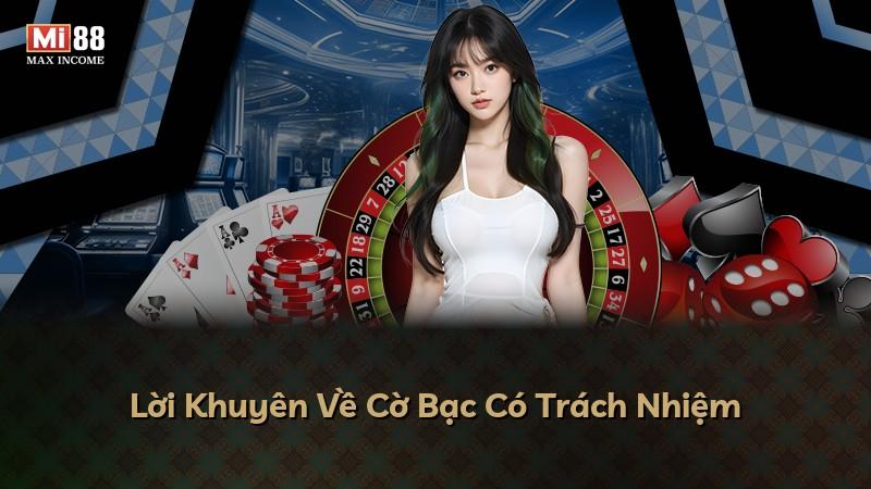 Lời Khuyên Về Cờ Bạc Có Trách Nhiệm