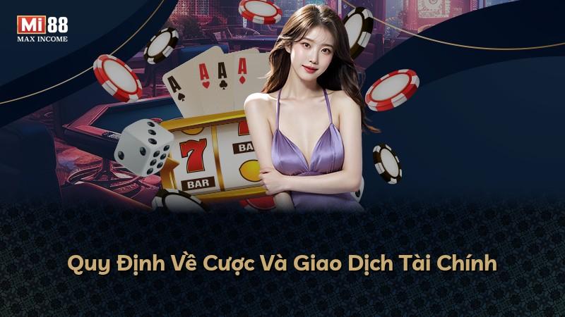 Quy Định Về Cược Và Giao Dịch Tài Chính